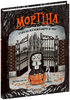 Mortina. A story you can die laughing from